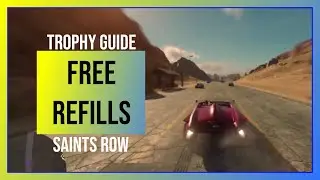 Saints Row: Free Refills - Trophy Guide (Refill boost bar 3 times with Infinite Boost)