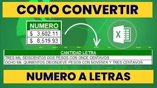 Como CONVERTIR NUMEROS en LETRAS en EXCEL