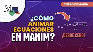 🔴¿Cómo escribir y animar ECUACIONES en Manim? 👀