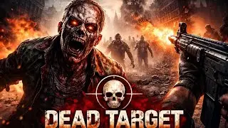 DEAD TARGET ZOMBIE GAMEPLAY 