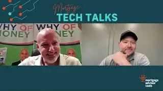 Mortgage Tech Talks - ClientDirectMortgage
