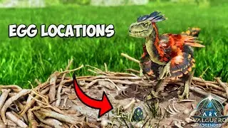 РАСПОЛОЖЕНИЕ ЯЙЦ ДЕЙНОНИХА &mdash; Где их найти в Valguero ARK Survival Ascended