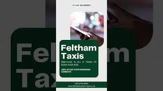 Best Taxi l Feltham Taxis l Feltham Airport Taxis l Feltham Executive Taxis
