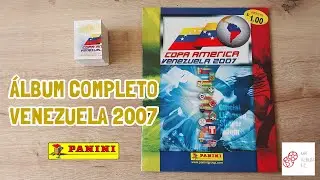 COPA AMÉRICA VENEZUELA 2007 - ÁLBUM COMPLETO