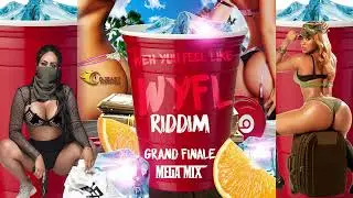 Weh Yuh Feel Like WYFL RIDDIM MIX (50 Songs Grand Finale Mega Juggling) Feat Many Various Artists