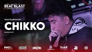 CHIKKO | Beat Blast Beatbox Championship 2025| Solo Elimination