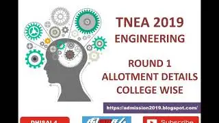 TNEA 2019 | ROUND 1 ALLOTMENT DETAILS | MOST PREFERRED COLLEGES | தமிழ்