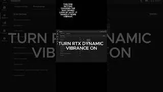 HOW TO TURN ON RTX DYNAMIC VIBRANCE.