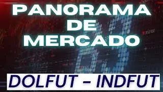 Panorama de Mercado - Dolfut Winfut 06/Out/2021 - Day Trade Em Dolar E &Iacute;ndice.