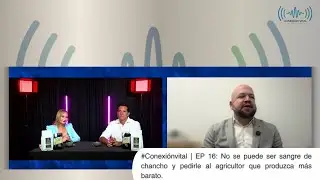 #Conexi&oacute;nvital | EP 16: No se puede ser sangre de chancho.