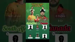 SA vs CAN Dream 11 Prediction| SA vs CAN Today match prediction,SA vs CAN T20 Match#savscan #dream11