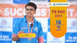 TS SSC Results 2023 | Ashish, 10/10 TS SSC Topper and Champion Narayanite