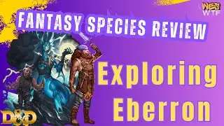Exploring Eberron | New Species | Dungeons & Dragons
