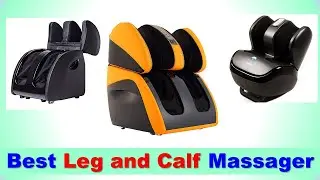 Best Leg and Calf Massager in India 2022 | Full Leg Massager Machine - फुट, काफ और लेग मसाजर