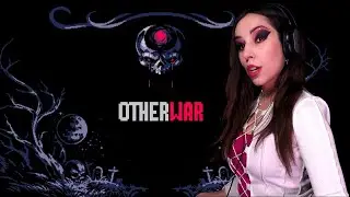[RU/ENG] Спасаю чач от демонов! - Otherwar