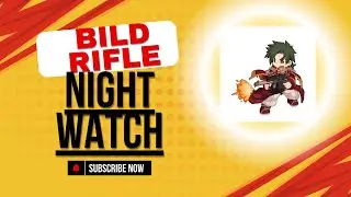 Night Watch - Bild Rifle - Ragnarok History Reborn