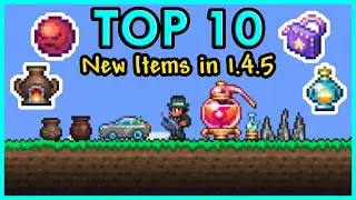 TOP 10 New Items Added in Terraria 1.4.5