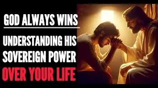 God Always Wins ( One of the Most Powerful Sermons in 2025)