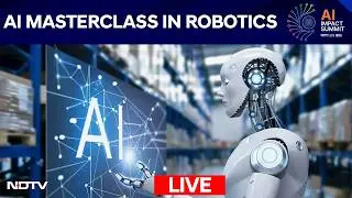 India AI Impact Summit | AI Masterclass In Robotics | AI Strategy to Scalable Industrial Solutions