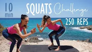 10 MIN SQUATS CHALLENGE with 250 REPS / Burn Your Legs & Booty | Katja Seifried