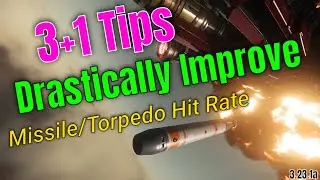 3+1 Tips That Drastically Improve Your Missile/Torpedo Hit Rate | Star Citizen Torpedo Guide 4K
