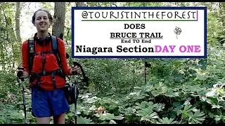 BRUCE TRAIL End to End: Niagara Section DAY ONE