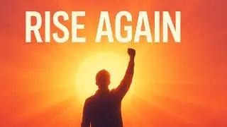 Rise Again &mdash; Official Song ✨