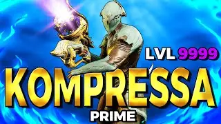 Ultimate Kompressa Prime Build for Level 9999 Steel Path | DPS + Primer Guide [Warframe]