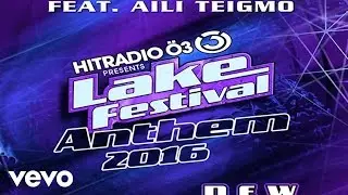 Darius & Finlay - New Horizons (Lake Festival Anthem 2016) ft. Aili Teigmo