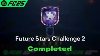 Future Stars Challenge 2 SBC Solution Completed - Cheapest Solution FC 25