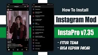 ✅Instagram M0D 2022 || InstaPro v9.55 Update Fitur Paling Kece - Bisa Kepoin Mantan