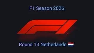Formula 1 Season 2026 Round 13 Zandvort Netherlands Quali and Race 