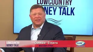 LOWCOUNTRY MONEY TALK | Current Events | Revolutionary Financial Group | Feb 2023 | WHHITV