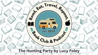 The Hunting Party by Lucy Foley