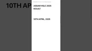 Assam HSLC 2025 Result