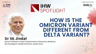 Difference: Omicron vs Delta | Dr SK Jindal