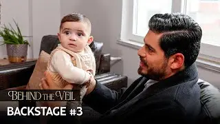 Backstage 3 | Behind the Veil