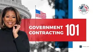 Government Contracting 101 - Part 1