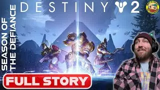 Destiny 2: Season Of The Defiance (S20) || Full Playthrough With Commentary