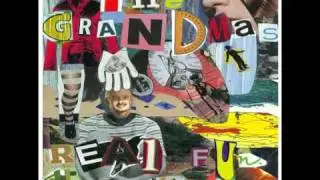 The Grandmas - Her Eyes Wide