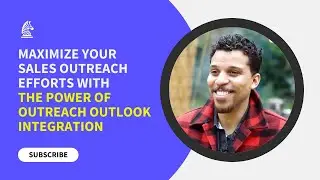 Maximize Your Sales Efficiency Anywhere with Outreach Everywhere Window Mode
