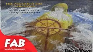 Nigger of the Narcissus Full Audiobook by Joseph CONRAD by General, Nautical & Marine Fiction