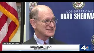 NBC 4: Sherman Pushes Back on Trump LA Wildfire Recovery Takeover