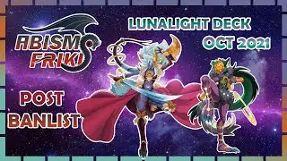 Lunalight Deck Profile Post Banlist Octubre 2021 | #abismoprofile | Abismo Friki