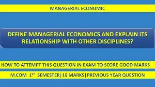 &ldquo;Managerial Economics Explained: Meaning & Relationship with Other Disciplines | Easy Exam Notes&rdquo;