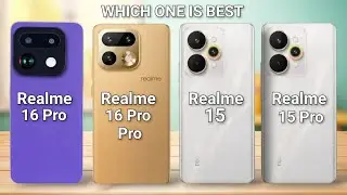 Realme 16 Pro Vs Realme 16 Pro Vs Realme 15 Vs Realme 15 Pro 5g || Which One is Best❓