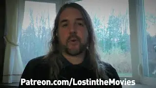 Patreon welcome to Lost in the Movies (UPDATED)