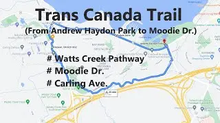 Trans Canada Trail, from Andrew Haydon Park to Moodie Dr.