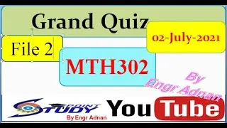 Mth302 Grand Quiz Solved | mth302 grand quiz | Business math and statistics || File 2 |02.07.2021|