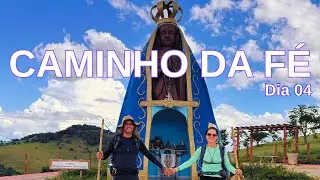 Caminho da Fé a Pé - Dia 4 de 11 (Tocos do Moji-MG)